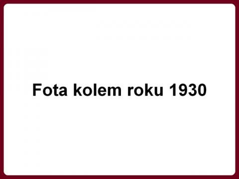 fota_kolem_roku_1930