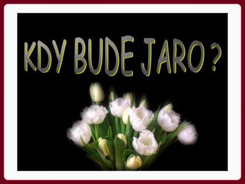 kdy_bude_jaro