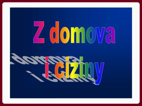 z_domova_i_ciziny