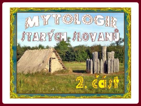 mytologie_starych_slovanu_2.cast_jikro